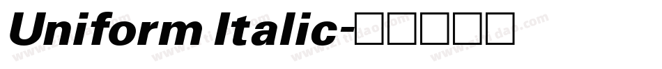 Uniform Italic字体转换
